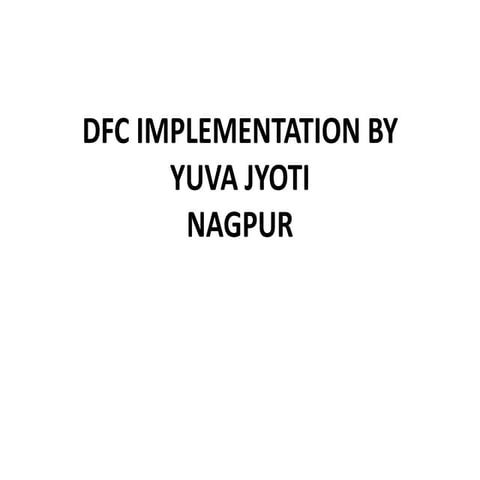 Dfc implementation | PPT