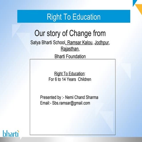 IND-2012-333 SBS Ramsar Kalau  - Right to Education