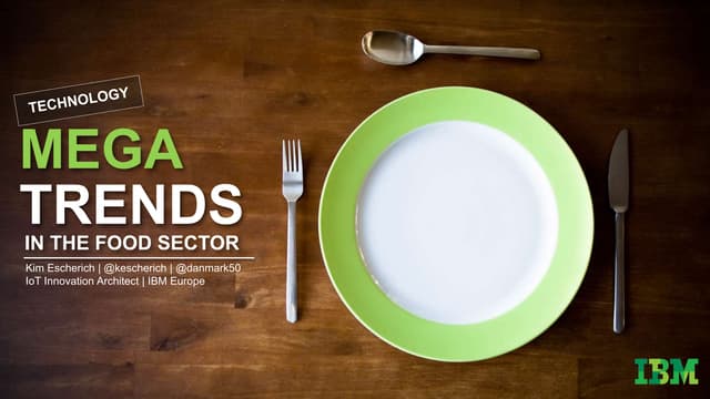 Mega Trends in the Food Sector