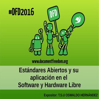 DFD2016 Estándares abiertos y su ap...