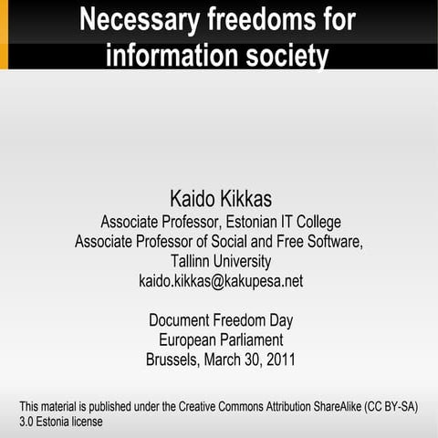 Necessary freedoms for information society