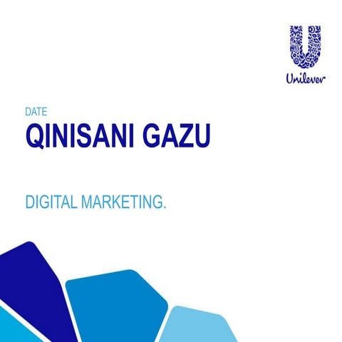 Unilever Presentation_Qinisani_Gazu