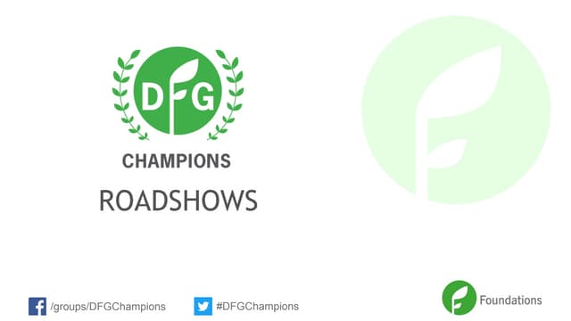 DFG Champions Roadshows - October 2016 