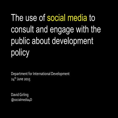 The use of social media to consult and engage with the public about developme...