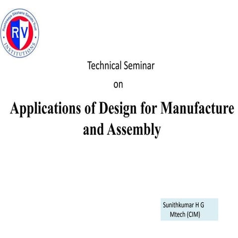 DFMA -Design For Manufacturing and Assembly