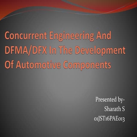 CASE STUDY ON CONCURRENT ENGINEERING