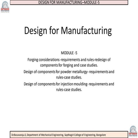 Design for Manufacturing-Module 5 