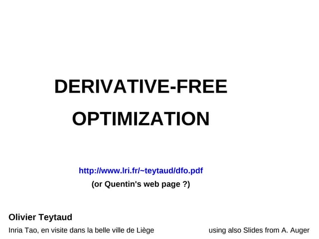 Derivative Free Optimization