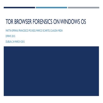Tor Browser Forensics on Windows OS | PDF