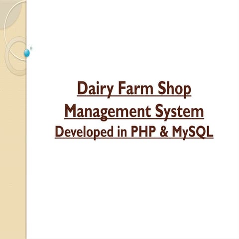Dairy Management system ppt for students | PPTX