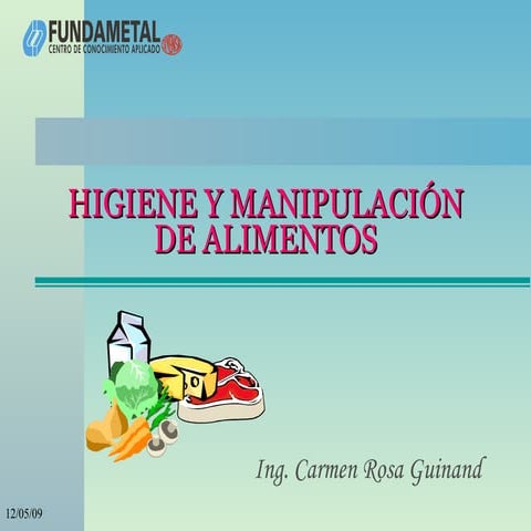 HIGIENE Y MANIPILACION DE ALIMENTOS
