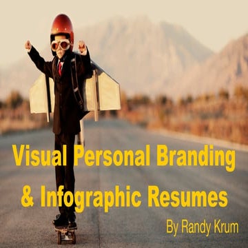 Visual Personal Branding & Infographic Resumes