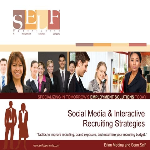 Social Media & Recruiting Strategies by Self Opportunity for DFWSMA