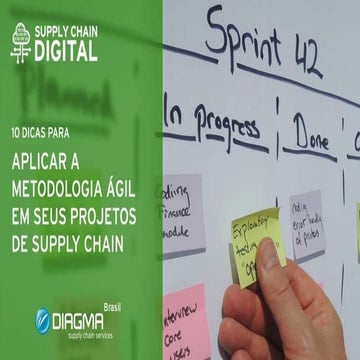 DIAGMA Brasil - 10 Dicas para Aplicar a Metodologia Ágil em Seus Projetos de ...