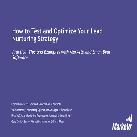 How to Test and Optimize Your Lead Nurturing Strategy | PPTX