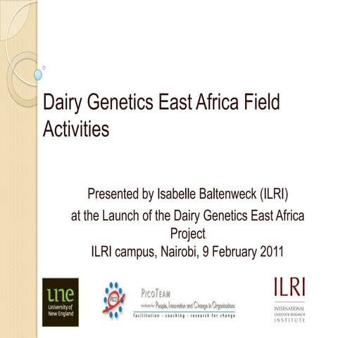 Dairy Genetics East Africa Field Activities