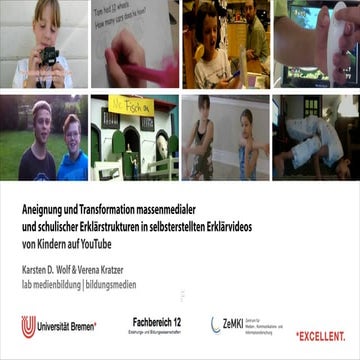 Aneignung und Transformation massenmedialer   und schulischer Erklärstrukturen in selbsterstellten Erklärvideos  von Kindern auf YouTube