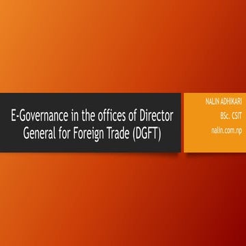 E-Governance in the offices of Director General for Foreign Trade (DGFT)
