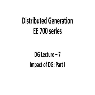 DG Lecture 7 (Impact of DG Part I).pptx