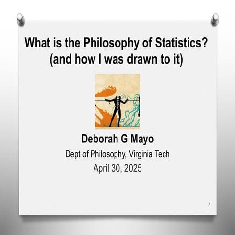 What is the Philosophy of Statistics? (and how I was drawn to it)