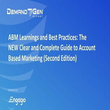 [Best Practices Webinar] The NEW Clear and Complete Guide to Account Based Ma...