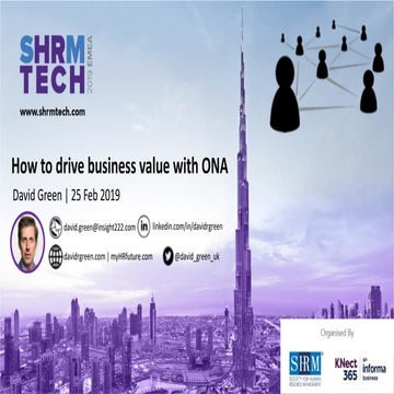 Driving business value with Organisational Network Analysis