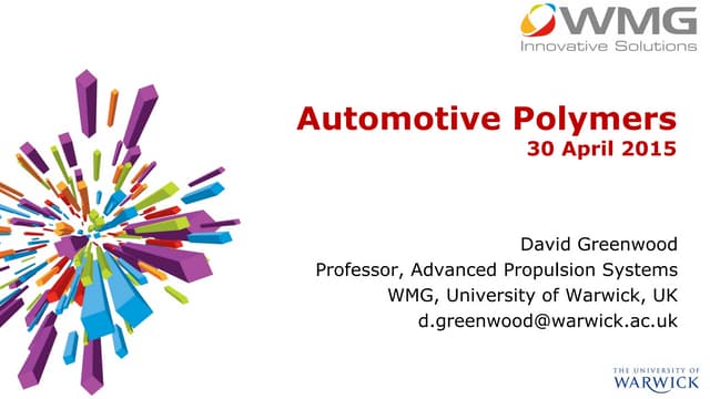 Professor Dave Greenwood Polymer Innovation Network Talk 30.04.15
