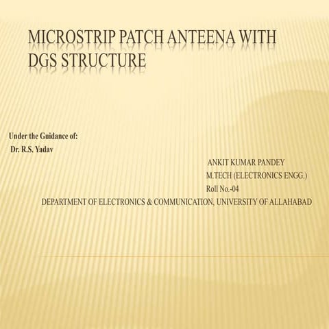 Microstrip Patch Antenna With DGS
