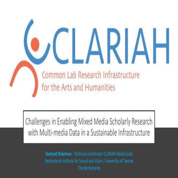 Challenges in Enabling Mixed Media Scholarly Research with Multi-Media Data i...