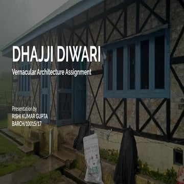 Dhajji diwari vernacular architecture assignment