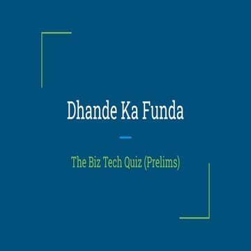 Dhande ka Funda Prelims -- Business Quiz