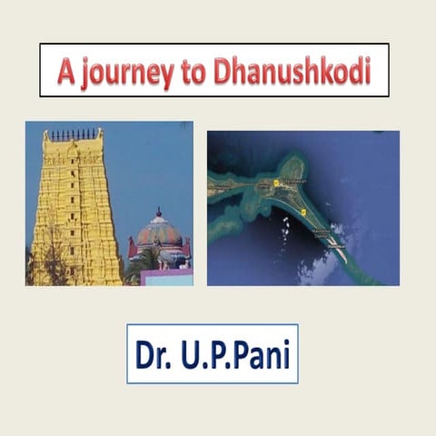 Journey to Dhanuskodi