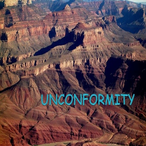 UNCONFORMITY BY DHARMESH