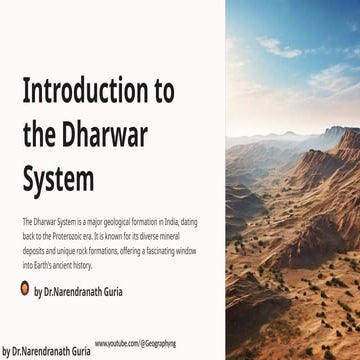 DHARWAR SYSTEM (PROTEROZOIC FORMATIONS).pptx