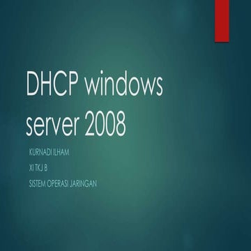 DHCP Server Pada Windows Server 2008 | PPT