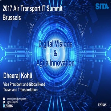 Digital Visions & Agile Innovation - Dheeraj kohli