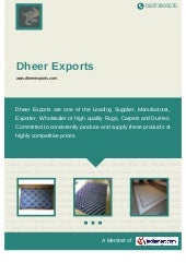Dheer Exports, Jaipur, Carpets, Rug...