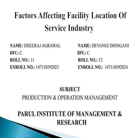 FACTORS AFFECTING FACILITY LOCATION TO SERVICE INDUSTRY