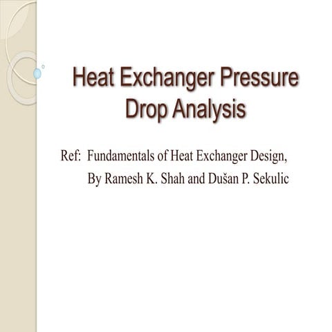 Heat Exchanger Pressure Drop Analysis