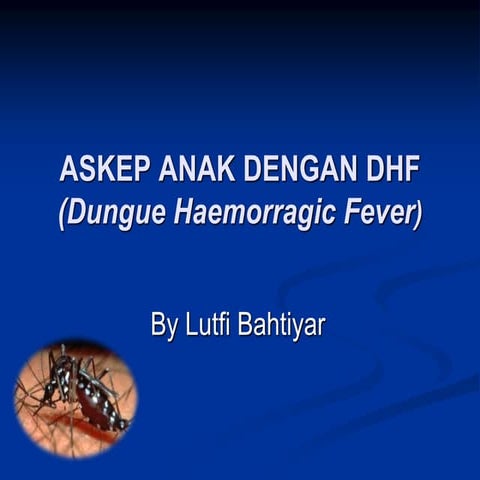 DHF pada Anak | PPTX