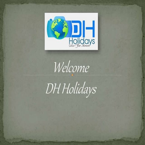 Dh holidays ppt