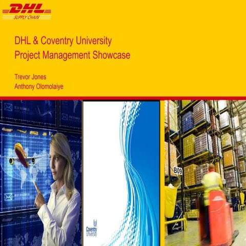 Trevor Jones, DHL Supply Chain with Anthony Olomolaiye, Coventry University