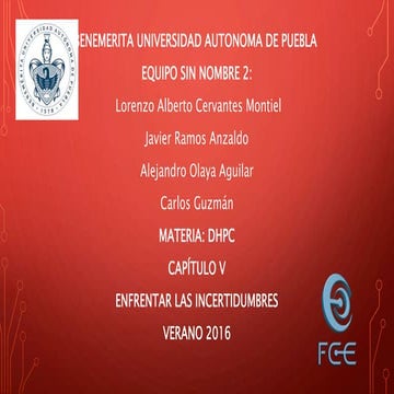 Enfrentar las Incertidumbres