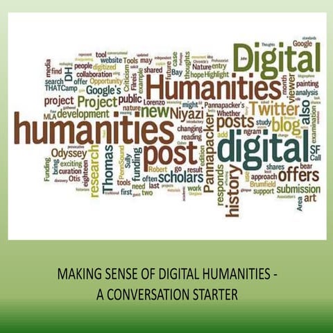 Making Sense of Digital Humanities: a Conversation Starter 