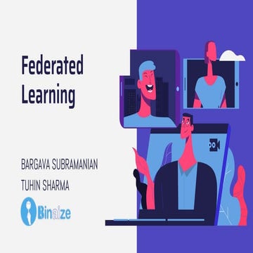 [DATAHACK SUMMIT INDIA 2019] Federated Learning using Deep Learning