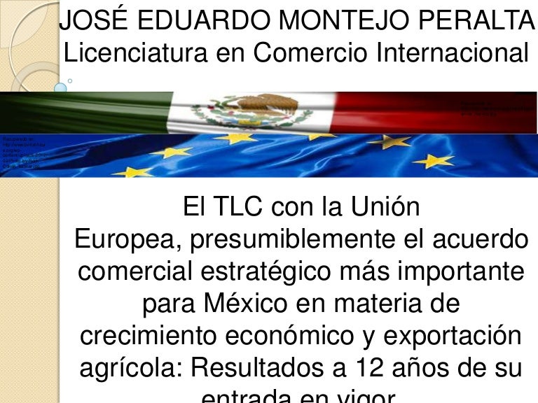 El TLC con la Unión Europea