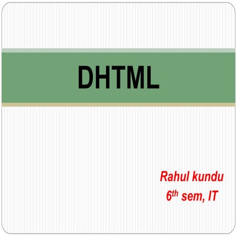 Dhtml | PPTX