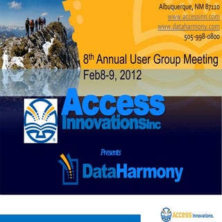 Data Harmony 8th Annual User Group ...