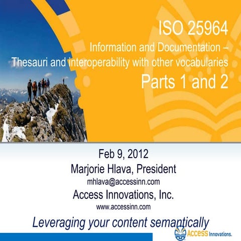 ISO 25964: Information and Documentation - Thesauri and Interoperability With...
