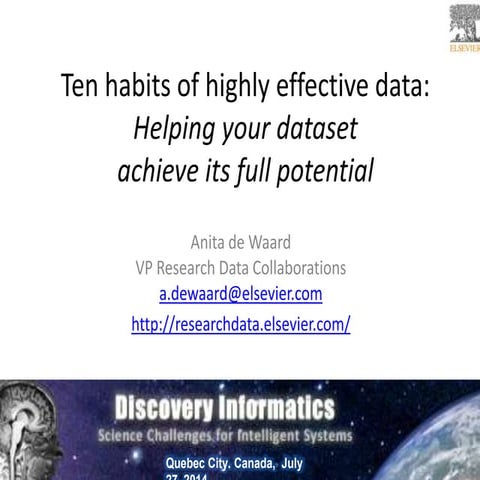 Ten Habits of Highly Successful Data